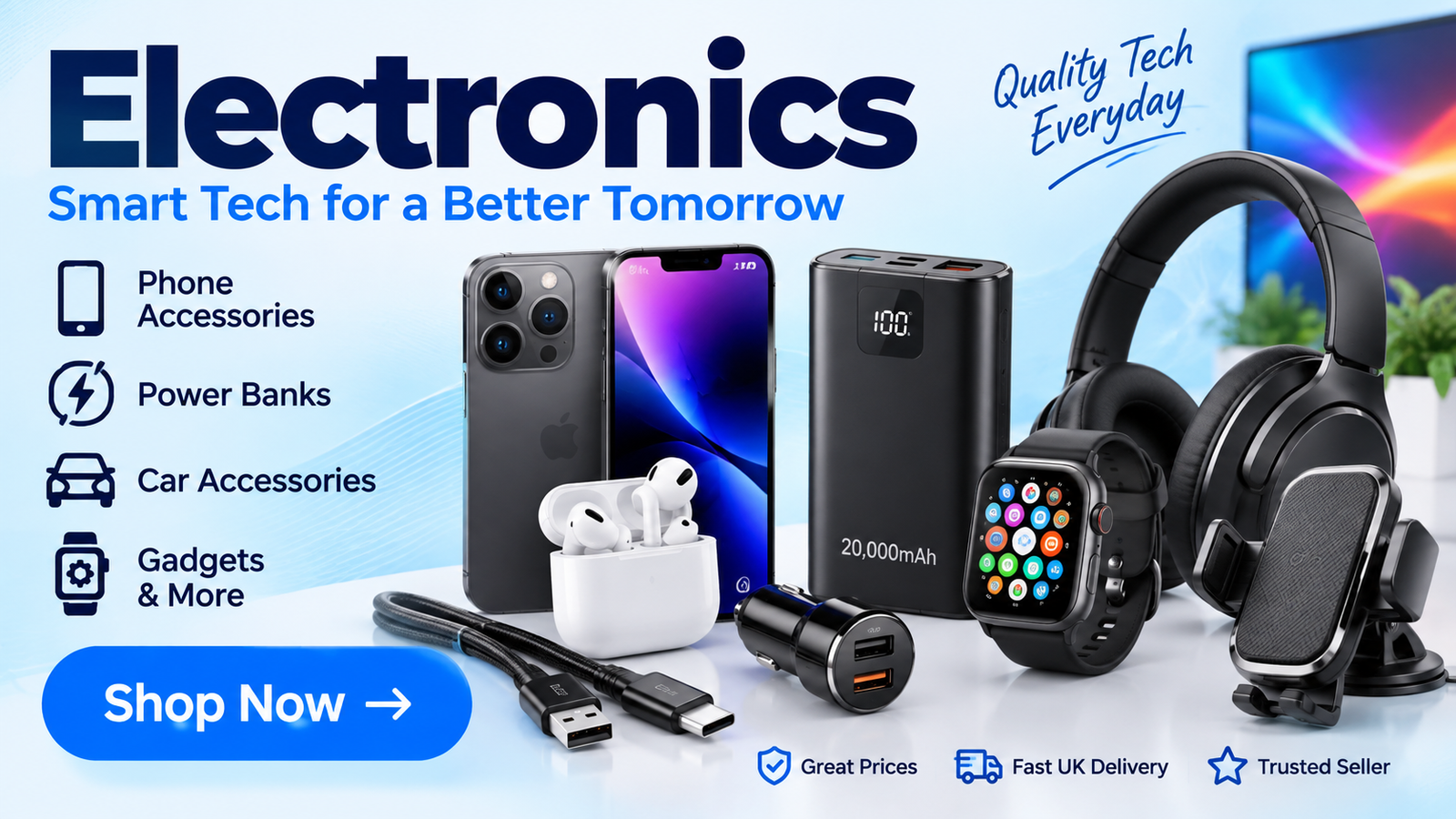 Electronics – Phone Accessories, Power Banks, Car Accessories and Gadgets